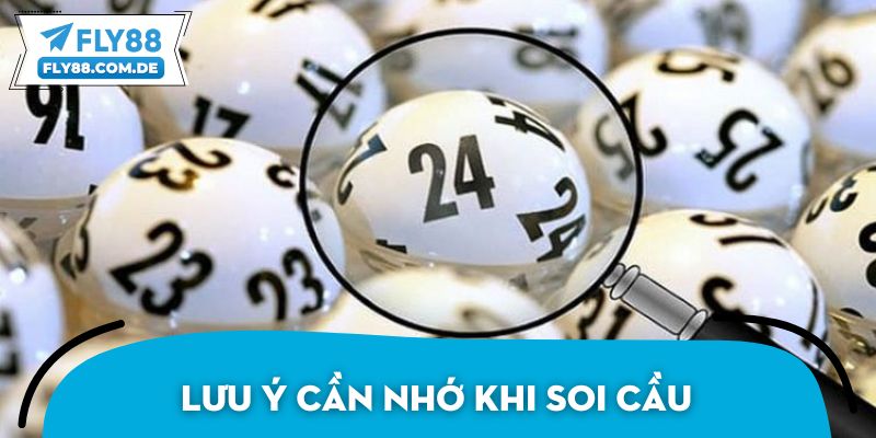 Lưu ý cần nhớ khi soi cầu trong xổ số