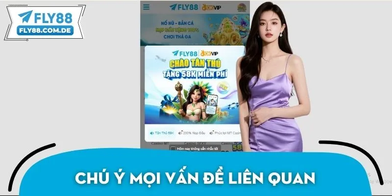 Chú ý mọi vấn đề liên quan, đảm bảo truy cập tài khoản nhanh