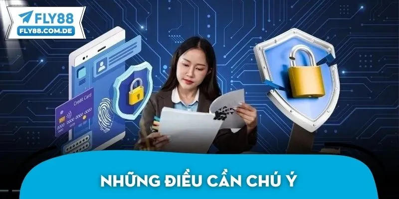 Những điều cần chú ý để người dùng tiện theo dõi chính sách