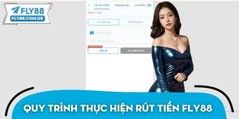 Quy trình thực hiện rút tiền FLY88 nhanh chóng, dễ dàng